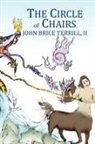 John Brice II Terrill - The Circle of Chairs