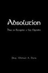 Michael A. Davis, Prof Michael a. Davis - Absolution