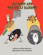 Albert Mendoza - Baloney and the Bully Bandits