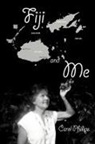 Carol Phillips - Fiji and Me