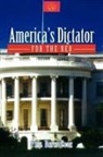 Paul David Cook - America's Dictator