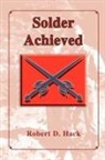Robert D. Hack - Solder Achieved