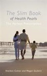 Sheldon Cohen, Megan Godwin - The Slim Book of Health Pearls