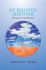 Patrick Yesh - My Beloved Adjuster