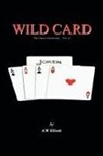 Aw Elliott - Wild Card