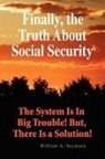 William A. Seymore - Finally, the Truth about Social Security