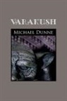 Michael Dunne - Varakush