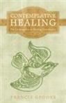 Francis Geddes - Contemplative Healing