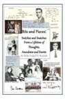 Rabbi Ezekiel N. Musleah - Bits and Pieces, Snippets and Snatches