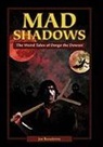 Joe Bonadonna - Mad Shadows