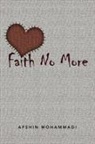 Afshin Mohammadi - Faith No More