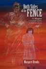 Margaret Brooks - Both Sides of the Fence