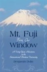 Benjamin Duke - Mt. Fuji from Our Window
