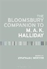 Jonathan J Webster, Jonathan J. (City University of Hong Kong Webster, Jonathan J. Webster, Webster Jonathan J. - The Bloomsbury Companion to M. A. K. Halliday