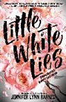 Jennifer Lynn Barnes - Little White Lies