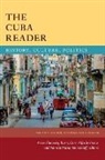 Barry Carr, Aviva Chomsky, Aviva (EDT)/ Carr Chomsky, Aviva Carr Chomsky, Alfredo Prieto, Pamela Maria Smorkaloff... - Cuba Reader