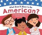 Rana Diorio, Elad Yoran, Nina Mata - What Does It Mean to Be American?