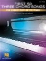 Hal Leonard Publishing Corporation (COR) - First 50 3-chord Songs You Should Play on Piano