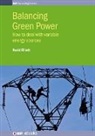 David Elliott, Professor David (The Open University Elliott - Balancing Green Power