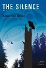 Karen Lee White - The Silence
