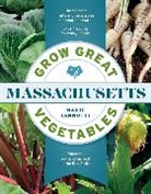 Marie Iannotti, Iannotti Marie - Grow Great Vegetables in Massachusetts
