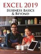 Chris Smitty Smith - Excel 2019 - Business Basics & Beyond