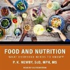 P. K. Newby - Food and Nutrition: What Everyone Needs to Know (Hörbuch)
