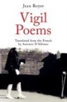 Antonio DAlfonso, Jean Royer - Vigil Poems