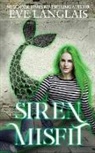 Eve Langlais - Siren Misfit