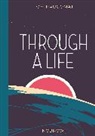 Tom Haugomat, Tom Haugomat - Through a Life