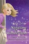 Joy Fernandez, Brianna Baker - Little Bella's Nighttime Wonderland