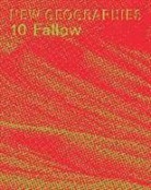 Michael Chieffalo, Julia Smachylo - New Geographies 10