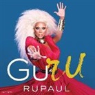 RuPaul, RuPaul - Guru: Rupaul Wisdom (Audio book)