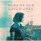 Abigail DeWitt, Saskia Maarleveld - News of Our Loved Ones (Hörbuch)