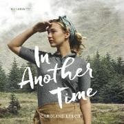 Caroline Leech, Eilidh Beaton - In Another Time