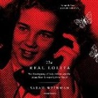 Sarah Weinman, Cassandra Campbell - The Real Lolita: The Kidnapping of Sally Horner and the Novel That Scandalized the World (Audio book)