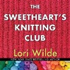 Lori Wilde, Lisa Zimmerman - The Sweethearts' Knitting Club (Audio book)