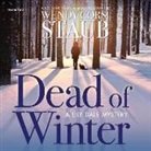 Wendy Corsi Staub, Melanie Ewbank - Dead of Winter: A Lily Dale Mystery (Audio book)