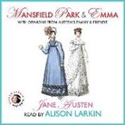 Jane Austen, Alison Larkin - Mansfield Park and Emma with Opinions from Austen's Family and Friends (Hörbuch)