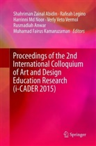 Shahriman Zainal Abidin, Rusmadiah Anwar, Muhamad Fairus Kamaruzaman, Rafea Legino, Rafeah Legino, Harrinni Md Noor et al... - Proceedings of the 2nd International Colloquium of Art and Design Education Research (i-CADER 2015)