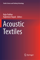 Nayak, Nayak, Rajkishore Nayak, Raji Padhye, Rajiv Padhye - Acoustic Textiles
