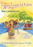 Stephen Janetzko - Piraten-Lieder für Kinder (Vol. 2) - 22 wilde und fröhliche Hits für Kinder von 3-9 Jahren mit tollen neuen Hits und 20 bekannten Kinderlieder-Stars