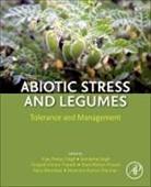 Renu Bhardwaj, Renu (Professor Bhardwaj, Devendra Kumar (Professor and Head of Department of Botany at the University of Allahabad Chauhan, Chauhan Devendra Kumar, Sheo Mohan (Professor Prasad, Prasad Sheo Mohan... - Abiotic Stress and Legumes