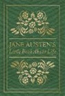Jane Austen, Jane/ Glaspey Austen, Terry Glaspey - Jane Austen's Little Book About Life