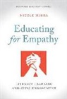 Nicole Mirra - Educating for Empathy