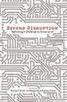 George P. (EDT)/ Hoagland Shultz, Jim Hoagland, George P Shultz, George P. Shultz, James Timbie - Beyond Disruption