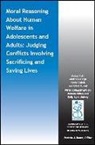 A Dahl, Audun Dahl, Audun (University of California Dahl, Audun Gingo Dahl, Matthew Gingo, Matthew (Wheaton College) Gingo... - Moral Reasoning About Human Welfare in Adolescents and Adults