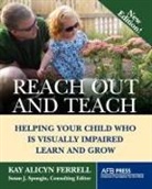 Kay Alicyn Ferrell, Susan J Spungin, Susan J. Spungin - Reach Out and Teach