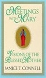 Janice T. Connell - Meetings with Mary