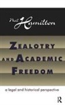 Neil Hamilton, Hamilton Neil, Hamilton Neil - Zealotry and Academic Freedom